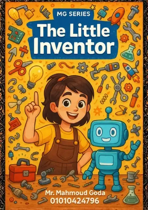 قصة The Little Inventor مترجمة للصف الثاني الاعدادي الترم الاول PDF PDF