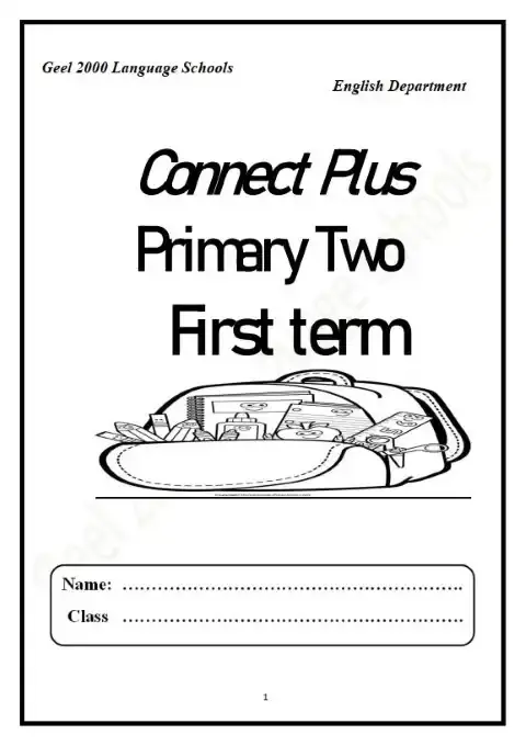 أفضل مذكرة Connect Plus 2 للصف الثاني الابتدائي الترم الاول PDF PDF