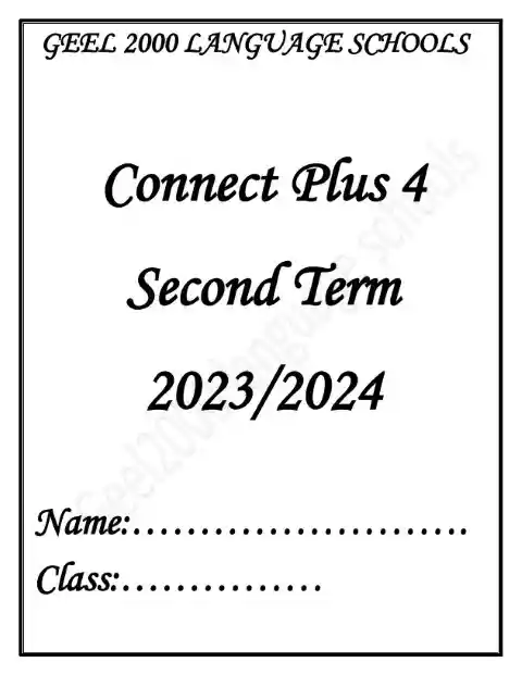 مذكرة Connect Plus 4 للصف الرابع الابتدائي الترم الثاني 2024 PDF PDF