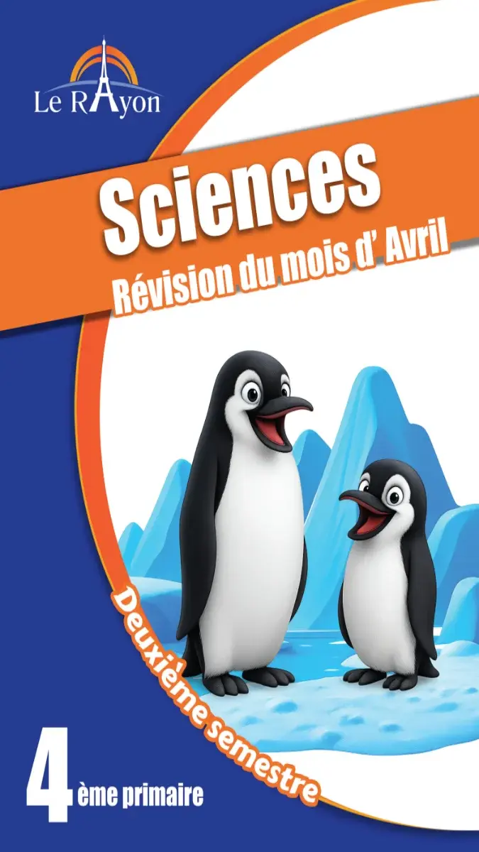 مراجعة Science بالفرنسية لشهر ابريل الصف الرابع الابتدائي بالاجابات 2026 PDF PDF