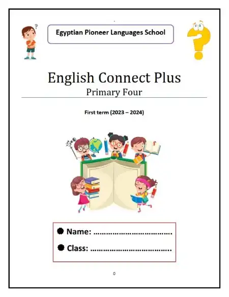 أقوى مذكرة Connect Plus 4 للصف الرابع الابتدائي ترم أول 2024 PDF PDF
