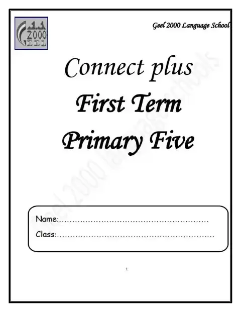 أفضل مذكرة Connect Plus 5 للصف الخامس الابتدائي الترم الاول PDF PDF