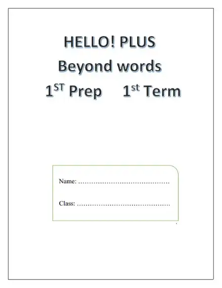 أقوى مذكرة Hello Plus لغات للصف الاول الاعدادي الترم الاول 2025 PDF PDF