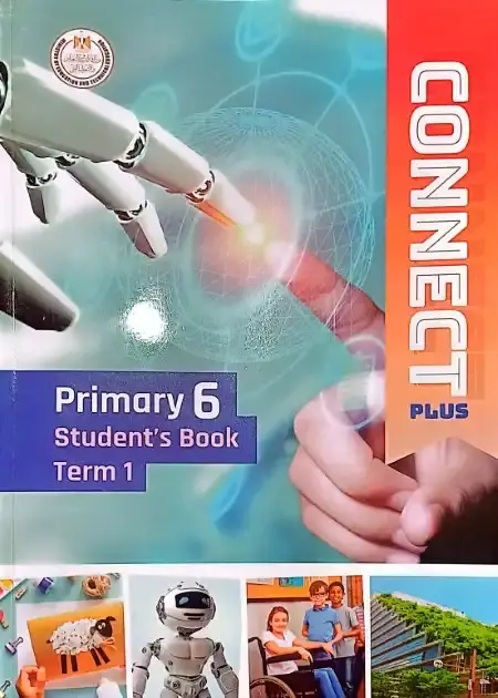 كتاب الوزارة Connect Plus للصف السادس الابتدائي ترم اول 2025 / 2026 PDF PDF