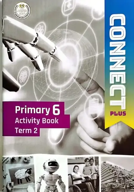 تحميل كتاب الانشطة Connect Plus للصف السادس الابتدائي الترم الثاني PDF PDF