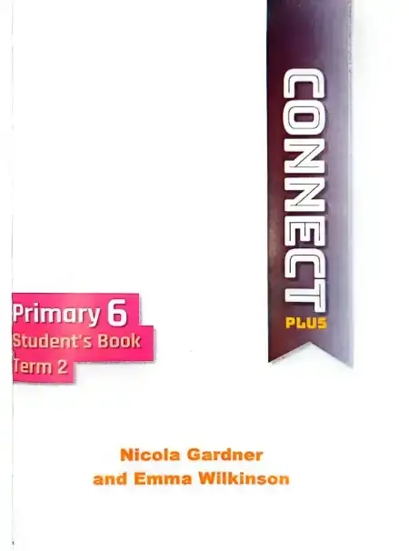 تحميل كتاب الوزارة Connect Plus للصف السادس الابتدائي الترم الثاني PDF PDF