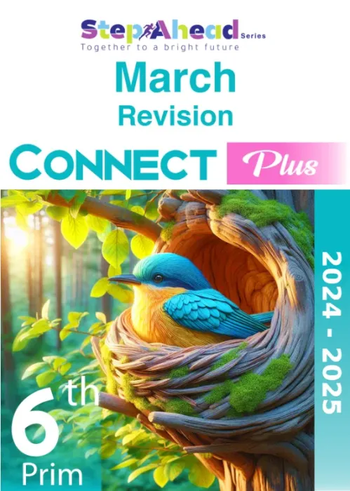 بالإجابات مراجعة واسئلة كونكت بلس Connect Plus ستيب اهيد مقرر فبراير 2025 سادسة ابتدائي PDF