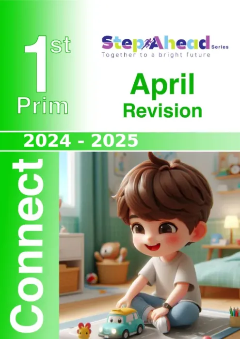 بالإجابات أهم اسئلة امتحان ابريل 2025 في الإنجليزي كونكت لأولى ابتدائي Step Ahead PDF